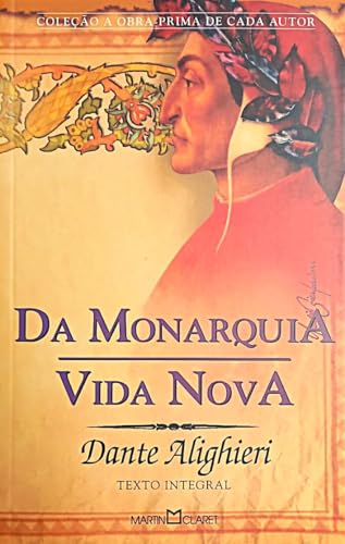 Da Monarquia. Vida Nova