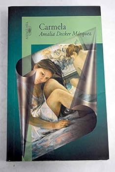 Paperback Carmela (Spanish Edition) [Spanish] Book