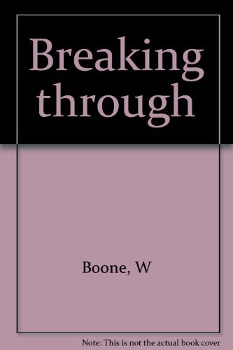 Breaking through 0805460985 Book Cover