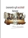 "Leonard e gli occhiali famosi"