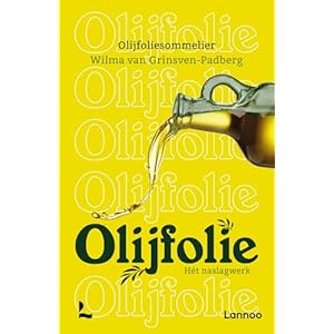 Olijfolie: Het naslagwerk