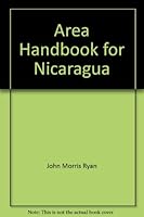 Area Handbook for Nicaragua, B004QPWK76 Book Cover