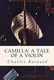 Camilla: A Tale of a Violin