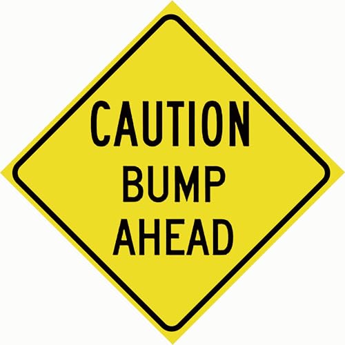 Slow Down Sign, Caution Bumps Ahead Signs,Bump Ahead Road Sign Yellow Metal Tin Signs 12 x 12 Inch