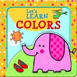 Board book Let's Learn Colors Book