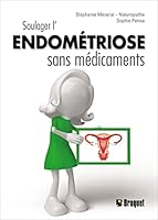 Soulager l'endométriose sans médicaments 2896547118 Book Cover