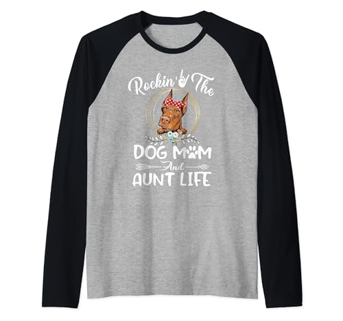 Doberman Rocking The Dog Mom and Aunt Life Mothers Day Camiseta Manga Raglan