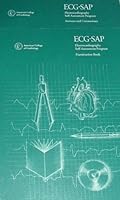 ECG-SAP Electrocardiography Self-Assessment Program: Examination Book and Answers and Commentary 1882764129 Book Cover