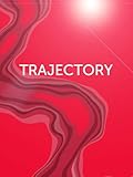 g paradis acupuncture  Trajectory (English Edition)