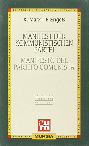 Manifest der Kommunistischen Partei-Manifesto del Partito comunista Manifest der Kommunistischen Partei-Manifesto del Partito comunista