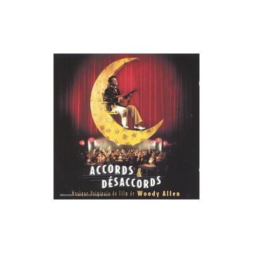 Accords & Desaccords -Musique du Film de Woody Allen-