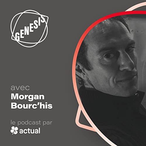 Episode #4 - Morgan Bourc&rsquo;his, du r&ecirc;ve &agrave; la performance