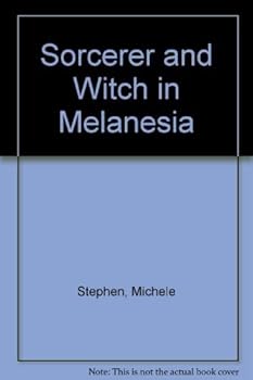 Hardcover Sorcerer And Witch In Melanesia Book