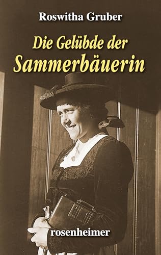 Die Gelübde der Sammerbäuerin (German Edition)