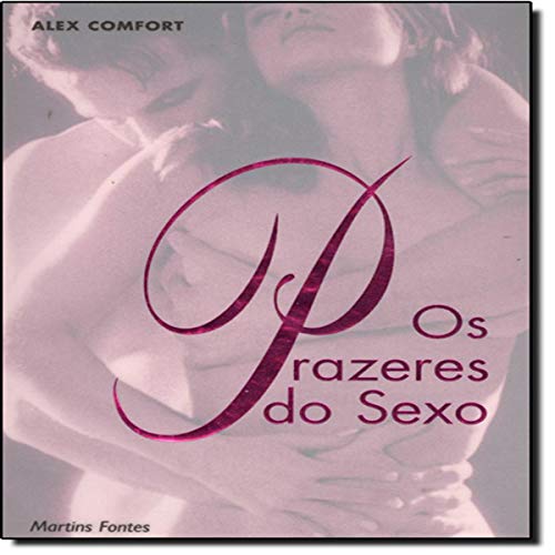 Os Prazeres do Sexo