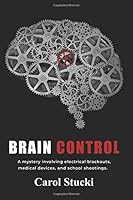 Brain Control (Trina Olsen-Parker series) 1797041045 Book Cover