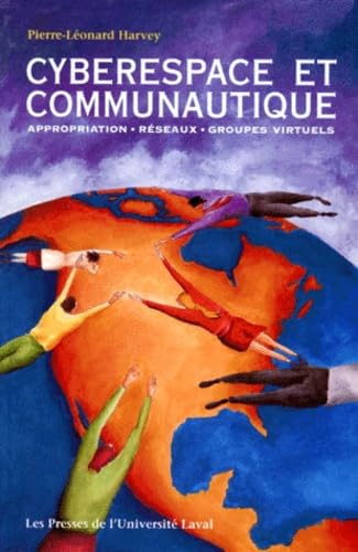Cyberespace et communautique [Paperback] Harvey, Pierre-Léonard