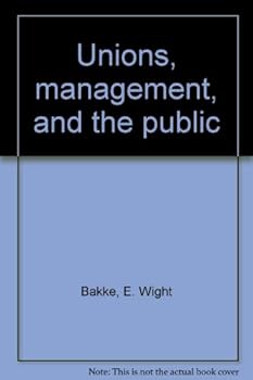 Hardcover Unions, management, and the public Book