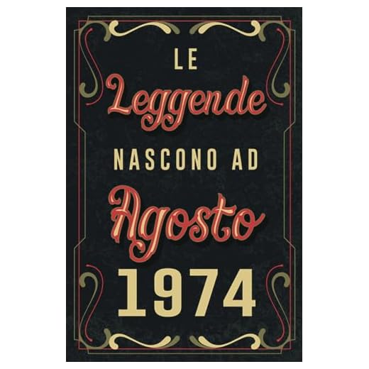 Le Leggende Nascono Ad Agosto 1974: Idea regalo originale e divertente di 49 anni per donne e uomini. Taccuino a righe