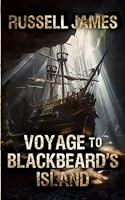 Voyage to Blackbeard’s Island 1922861707 Book Cover