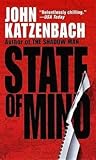  [State of Mind] (By: John Katzenbach) [published: May, 1998]