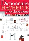  Dictionnaire Hachette Encyclopedique. Grand Format