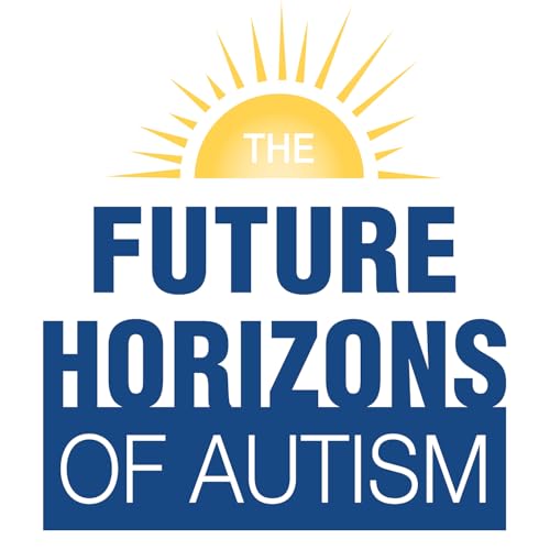 『The Future Horizons of Autism Podcast』のカバーアート