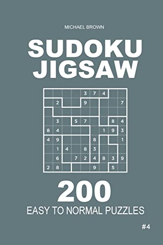 Sudoku Jigsaw - 200 Easy to Normal Puzzles 9x9 (Volume 4)