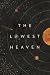 The Lowest Heaven