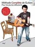 Guitare Methode complete de guitare pour les jeunes debutants +cd