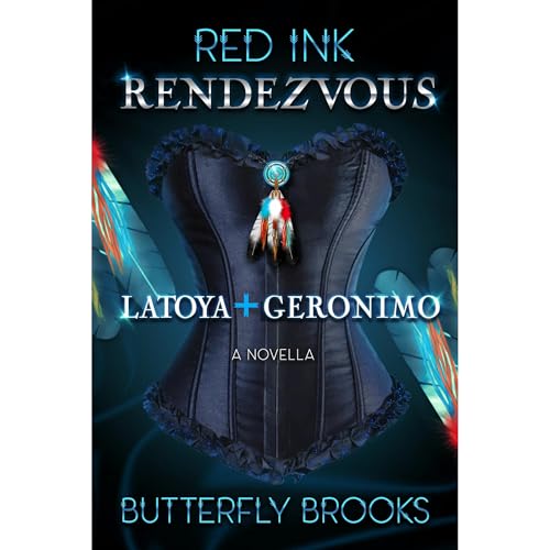 LaToya & Geronimo~ Red Ink Rendezvous Audiolibro Por Butterfly Brooks arte de portada
