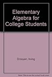 Elementary algebra for college students