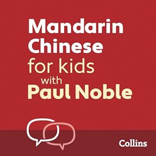 Mandarin Chinese for Kids with Paul Noble: Learn a language with the bestselling coach cover art
