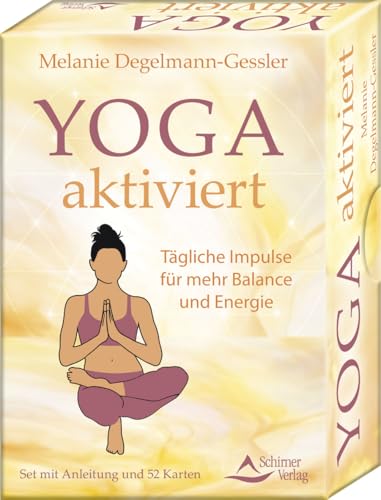Yoga aktiviert - Tägliche Impulse für mehr Balance und Energie: Set mit Anleitung und 52 Karten
