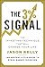 The 3% Signal: The Investing Technique That Will Change Your Life