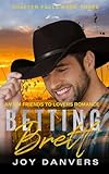 Betting Brett: An MM Friends to Lovers Romance (Shafter Falls Book 3)