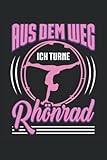 Aus dem Weg ich Turne Rhönrad: Röhnrad Notizbuch | DIN A5 | Liniert | 120 Seiten