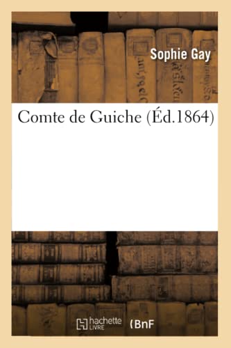 Comte de Guiche view 2