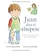 Juan deja el chupete: ¡El libro que hace que los niños quieran dejar el chupete!