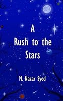 A Rush to the Stars 177518160X Book Cover