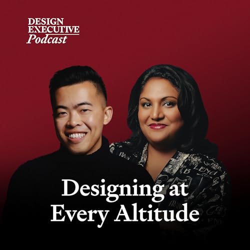 Designing at Every Altitude: How Board Insight and Operational Depth Shape Impactful Design Leadership