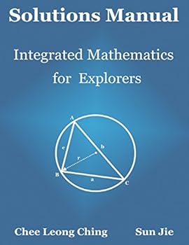 Paperback Solutions Manual: Integrated Mathematics for Explorers Book