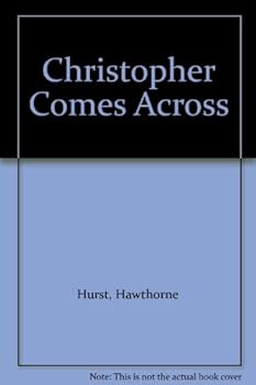 Hardcover Christopher Comes Across Book