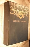 Theatrical and Musical Memoirs. B0000EF6JQ Book Cover