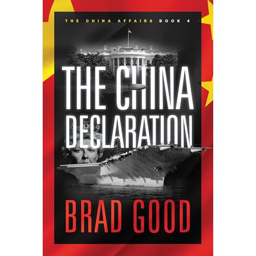 The China Declaration (Book 4) Audiolibro Por Brad Good arte de portada
