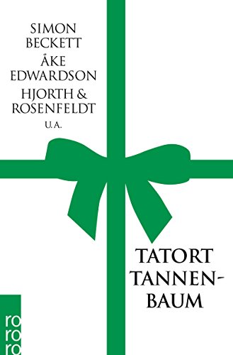Preisvergleich Produktbild Tatort Tannenbaum: Kommissare feiern Weihnachten