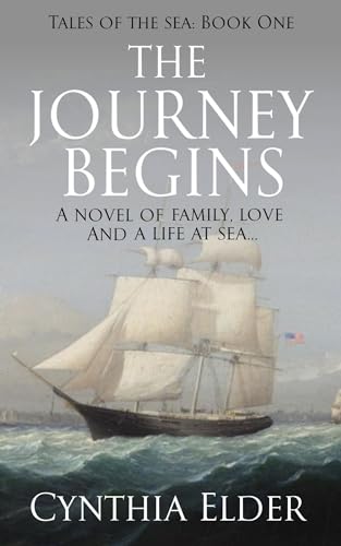 The Journey Begins (Tales of the Sea Book 1)