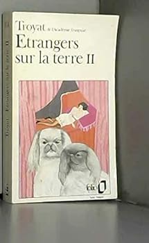 Étrangers sur la terre (Tome 2)
