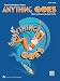 Anything Goes: Vocal Selections Piano/Vocal