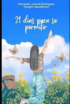 Paperback 21 dias para se permitir: 21 dias para se permitir (Portuguese Edition) [Portuguese] Book
